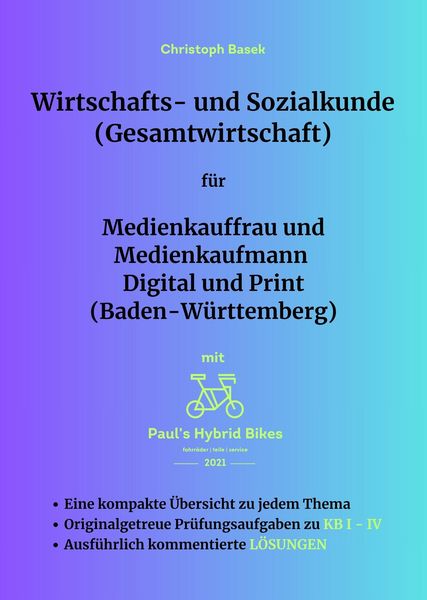 Produktbild: Wirtschafts- und Sozialkunde (Gesamtwirtschaft) f&uuml;r Medienkauffrau und Medienkaufmann Digital und Print (Baden-W&uuml;rttemberg)