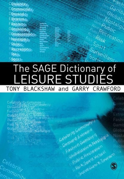 Produktbild: The SAGE Dictionary of Leisure Studies