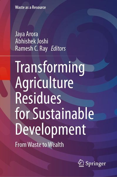 Produktbild: Transforming Agriculture Residues for Sustainable Development