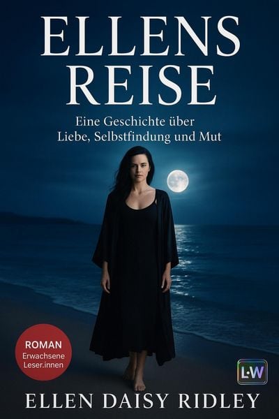 Produktbild: Ellens Reise - Eine Geschichte &uuml;ber Liebe, Selbstfindung und Mut