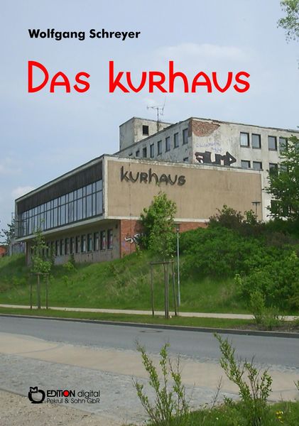 Produktbild: Das Kurhaus