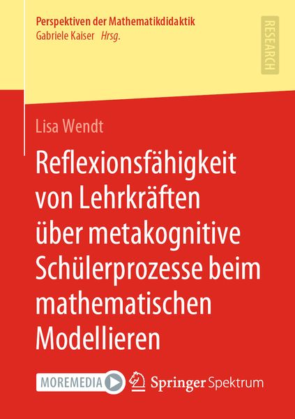 Produktbild: Reflexionsf&auml;higkeit von Lehrkr&auml;ften &uuml;ber metakognitive Sch&uuml;lerprozesse beim mathematischen Modellieren