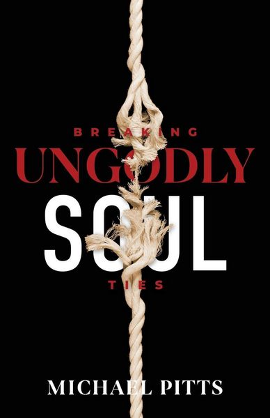 Produktbild: Breaking Ungodly Soul Ties