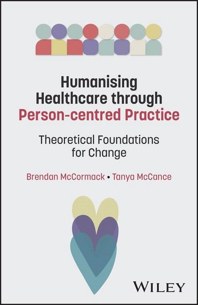 Produktbild: Theoretically Framing Person-centredness in Nursing and Healthcare
