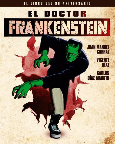 Produktbild: El doctor Frankenstein : el libro del 90 aniversario