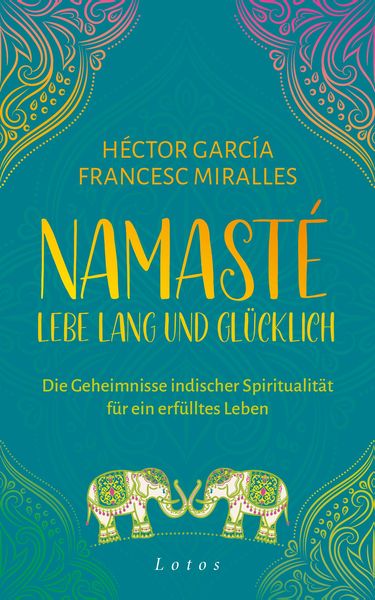 Produktbild: Namast&eacute; - Lebe lang und gl&uuml;cklich