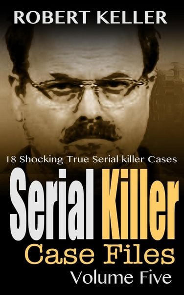 Produktbild: Serial Killer Case Files Volume 5