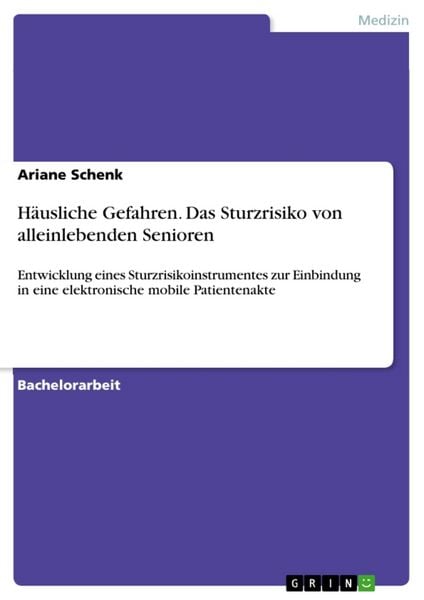 Produktbild: H&auml;usliche Gefahren. Das Sturzrisiko von alleinlebenden Senioren