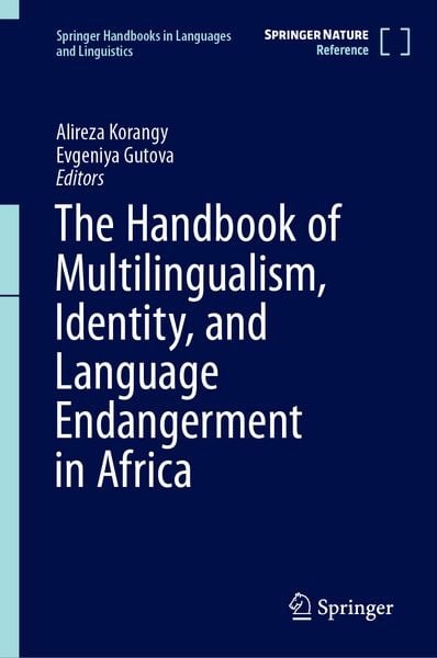 Produktbild: The Handbook of Multilingualism, Identity, and Language Endangerment in Africa