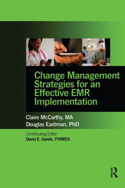Produktbild: Change Management Strategies for an Effective EMR Implementation