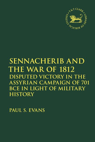 Produktbild: Evans, P: Sennacherib and the War of 1812