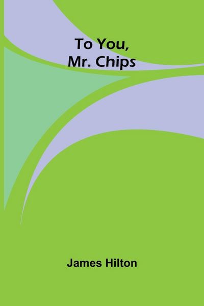 Produktbild: To You, Mr. Chips