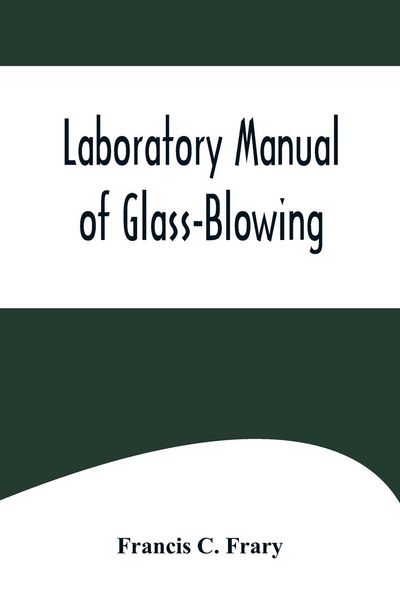 Produktbild: Laboratory Manual of Glass-Blowing