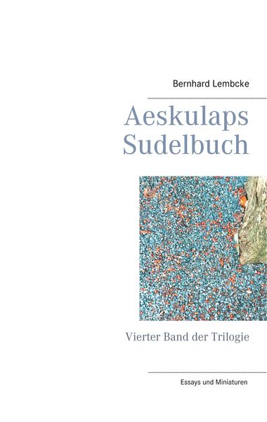 Produktbild: Aeskulaps Sudelbuch