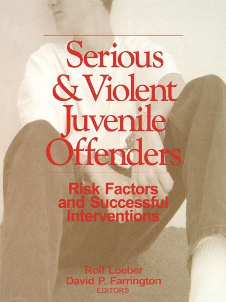 Produktbild: Serious and Violent Juvenile Offenders