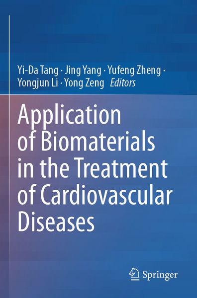 Produktbild: Application of Biomaterials in the Treatment of Cardiovascular Diseases