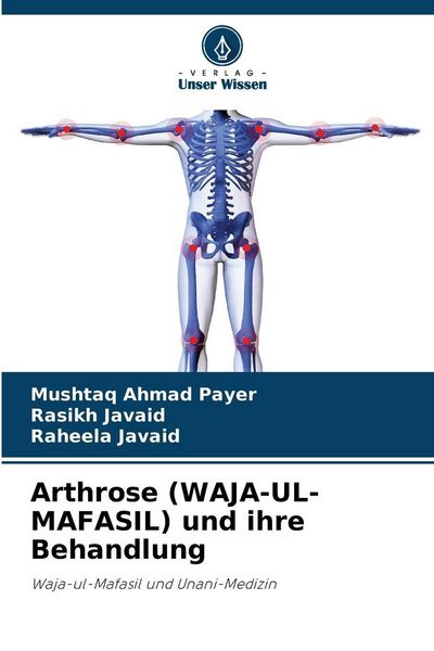 Produktbild: Arthrose (WAJA-UL-MAFASIL) und ihre Behandlung