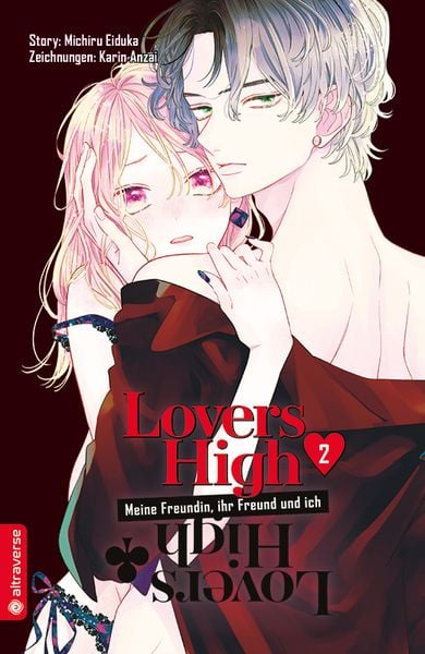 Lovers High - Meine Freundin, ihr Freund und ich 02, Taschenbuch von Michiru Eiduka , Karin Anzai, Altraverse GmbH, 9783753908564