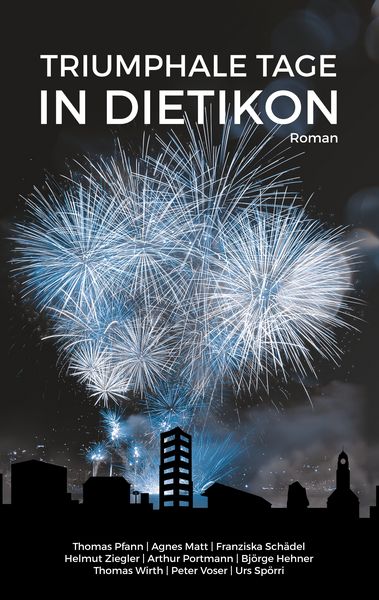 Produktbild: Triumphale Tage in Dietikon