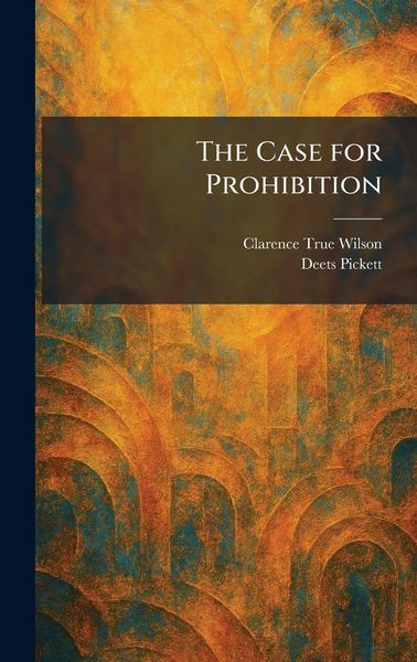 Produktbild: The Case for Prohibition