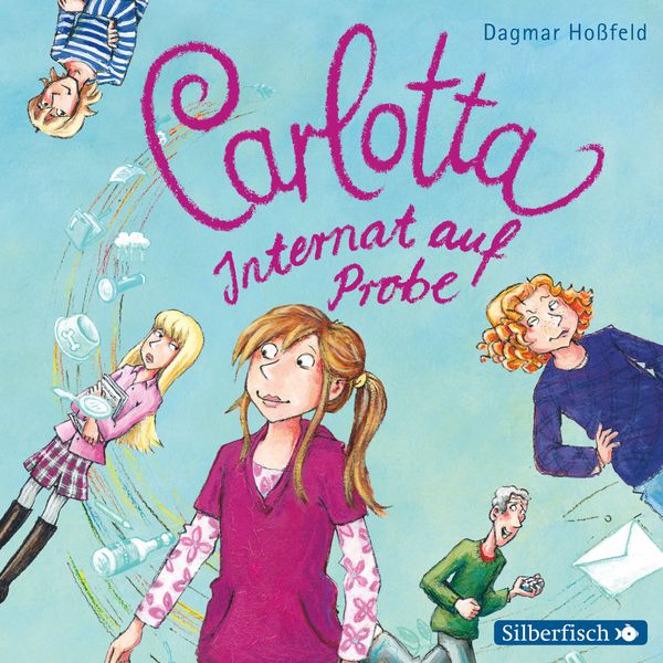Carlotta 1: Carlotta - Internat auf Probe