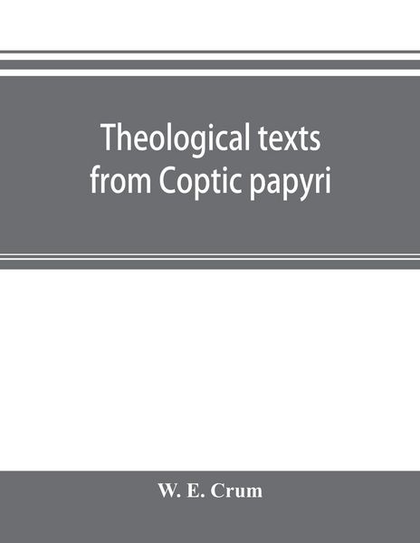 Produktbild: Theological texts from Coptic papyri