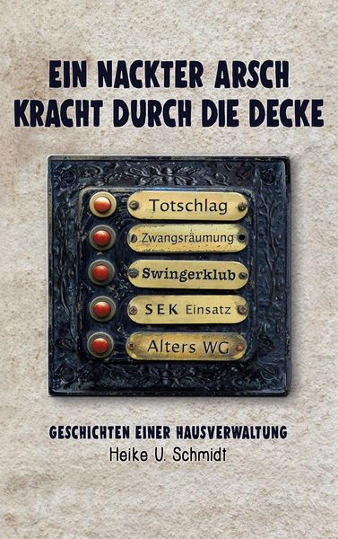 Produktbild: Ein nackter Arsch kracht durch die Decke