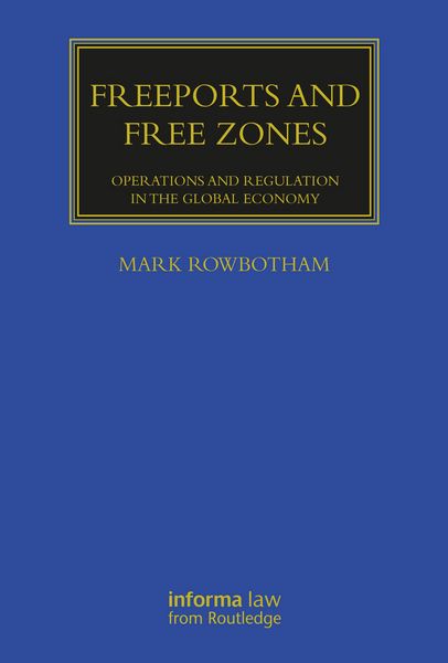 Produktbild: Freeports and Free Zones