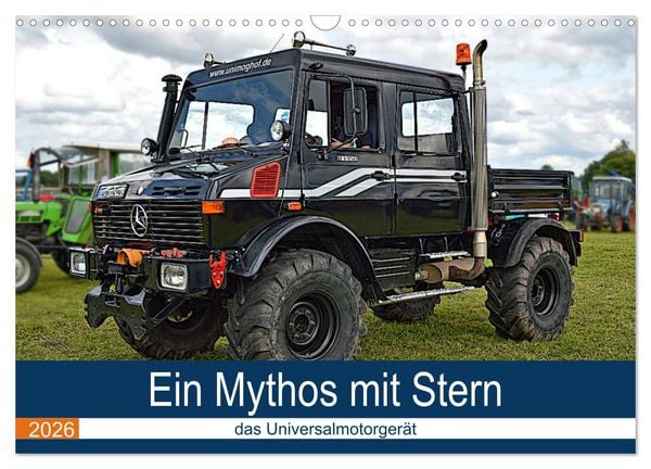 Ein Mythos mit Stern - das Universalmotorgerät (Wandkalender 2026 DIN A3 quer), CALVENDO Monatskalender