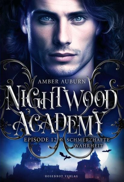 Produktbild: Nightwood Academy, Episode 12 - Schmerzhafte Wahrheit