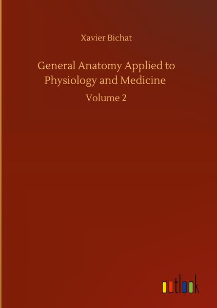 Produktbild: General Anatomy Applied to Physiology and Medicine