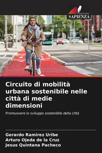 Produktbild: Circuito di mobilit&agrave; urbana sostenibile nelle citt&agrave; di medie dimensioni