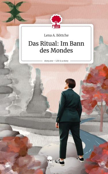 Produktbild: Das Ritual: Im Bann des Mondes. Life is a Story - story.one