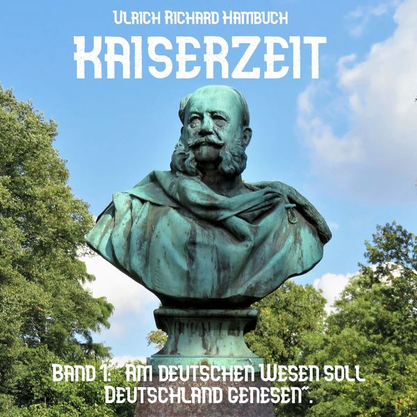 Produktbild: Kaiserzeit, Band 1: