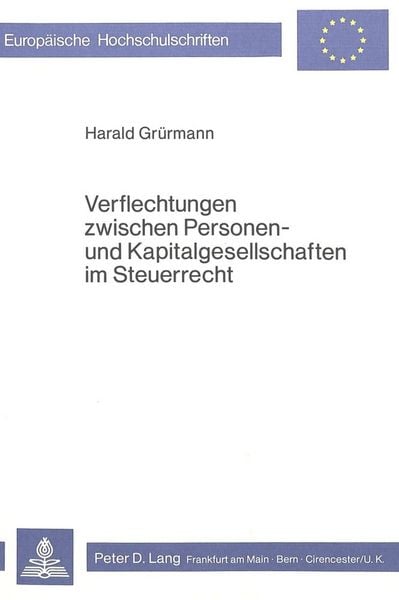 Produktbild: Verflechtungen zwischen Personen- und Kapitalgesellschaften im Steuerrecht