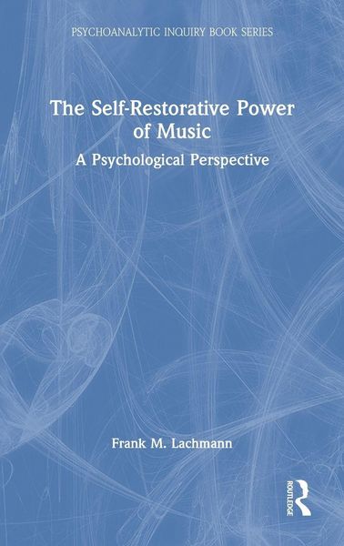 Produktbild: The Self-Restorative Power of Music