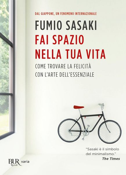 Produktbild: Fai spazio nella tua vita. Come trovare la felicit&agrave; con l'arte dell'essenziale