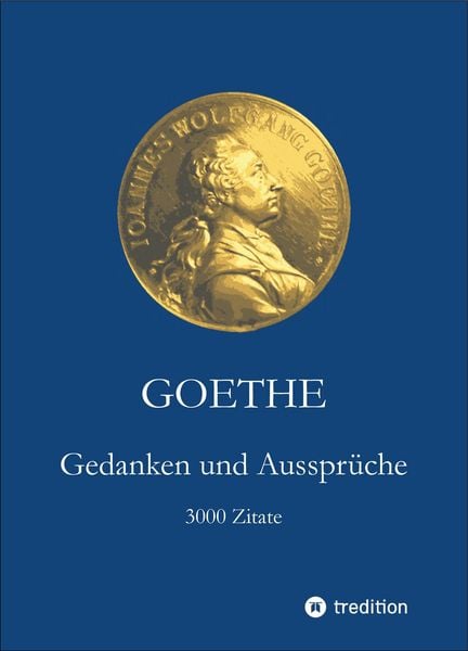 Produktbild: Goethe. Gedanken und Ausspr&uuml;che