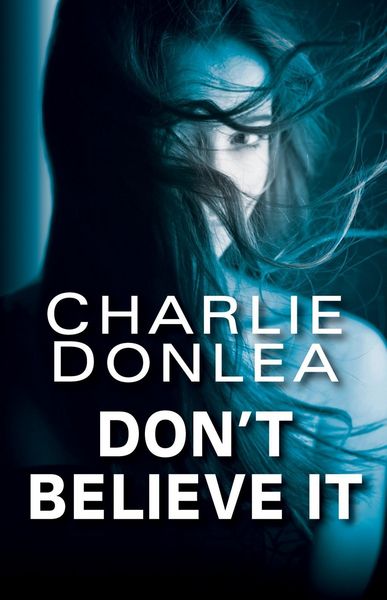 Produktbild: Donlea, C: Don't Believe It