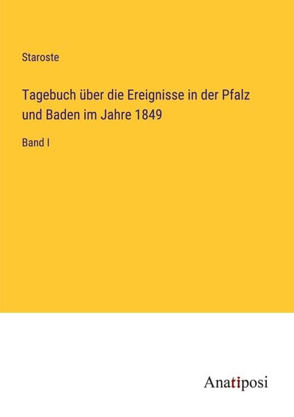 Produktbild: Tagebuch &uuml;ber die Ereignisse in der Pfalz und Baden im Jahre 1849