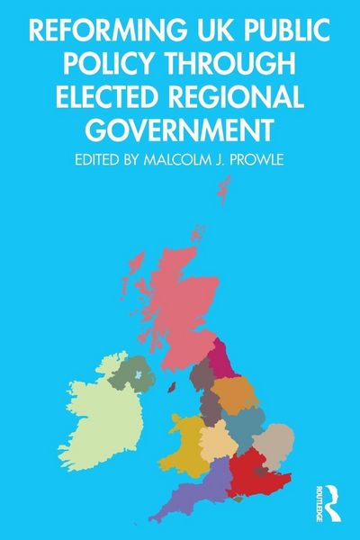 Produktbild: Reforming UK Public Policy Through Elected Regional Government