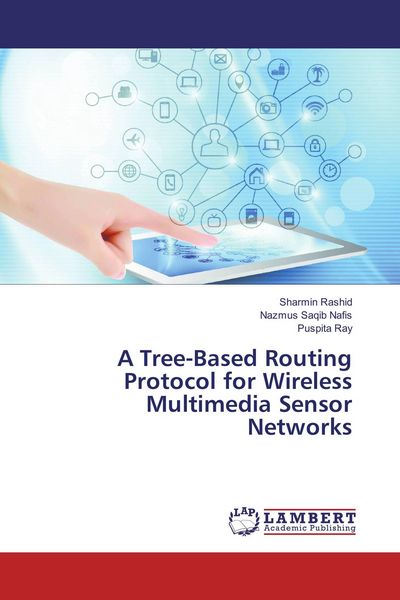 Produktbild: A Tree-Based Routing Protocol for Wireless Multimedia Sensor Networks