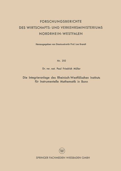 Produktbild: Die Integrieranlage des Rheinisch-Westf&auml;lischen Instituts f&uuml;r Instrumentelle Mathematik in Bonn