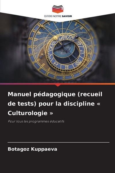 Produktbild: Manuel p&eacute;dagogique (recueil de tests) pour la discipline ' Culturologie '