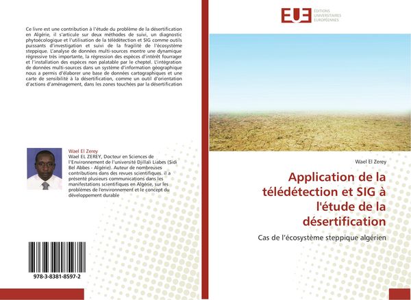 Produktbild: Application de la t&eacute;l&eacute;d&eacute;tection et SIG &agrave; l'&eacute;tude de la d&eacute;sertification