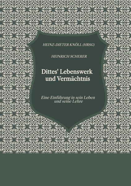 Produktbild: Dittes' Lebenswerk und Verm&auml;chtnis
