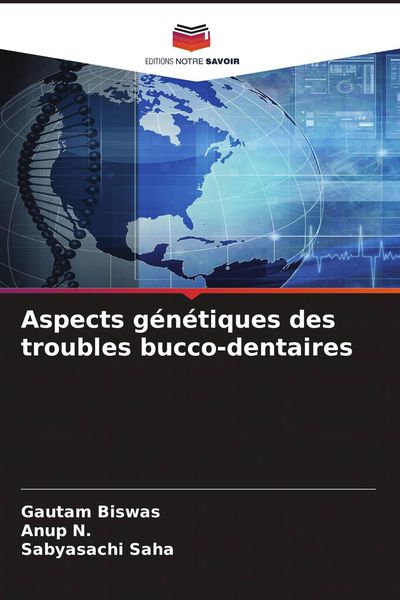 Produktbild: Aspects g&eacute;n&eacute;tiques des troubles bucco-dentaires