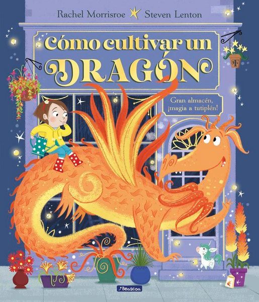 Produktbild: C&oacute;mo Cultivar Un Drag&oacute;n / How to Grow a Dragon