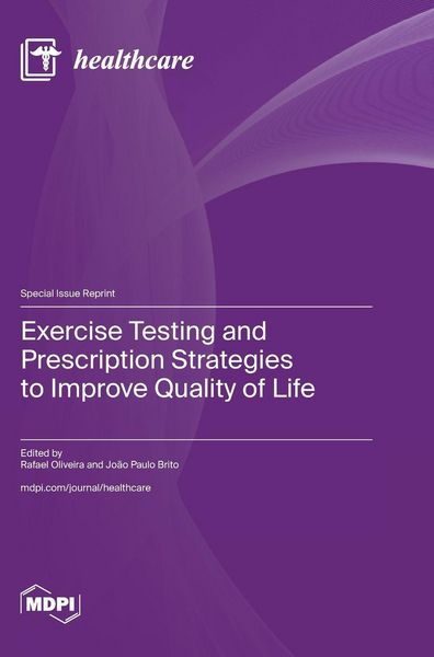 Produktbild: Exercise Testing and Prescription Strategies to Improve Quality of Life
