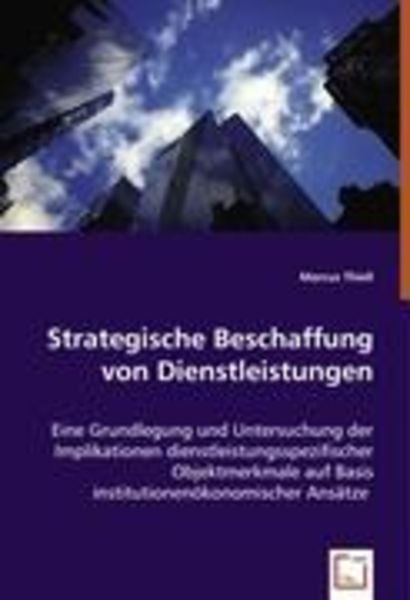 Thiell, M: Strategische Beschaffung von Dienstleistungen